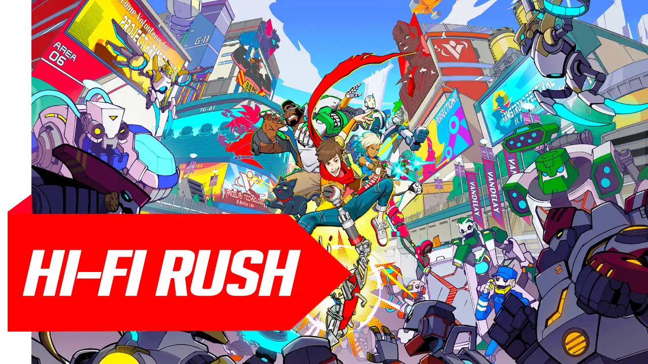 HI-FI Rush